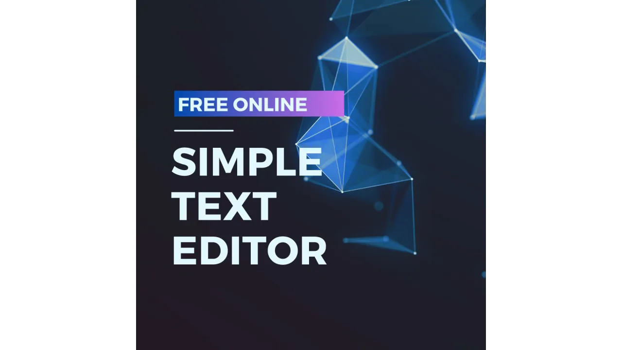 Free Online Text Editor - Write and Format Text with Word Count and Character Counter