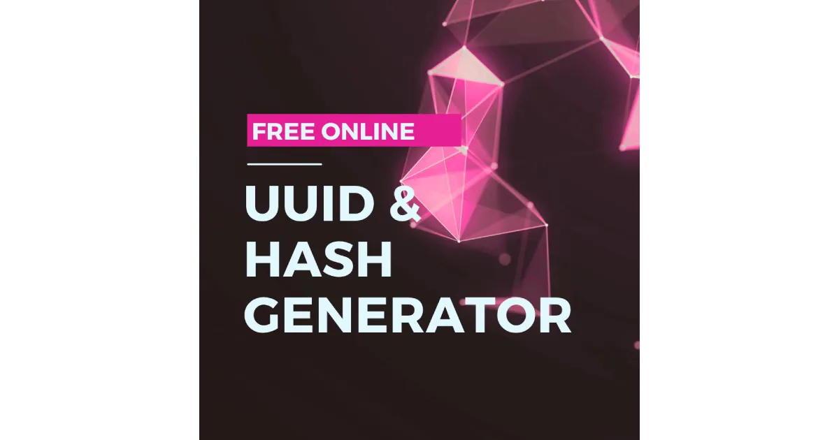 Générateur d'UUID et de hash - générer des UUID v4 et v7, des hash MD5 et SHA-256 en ligne